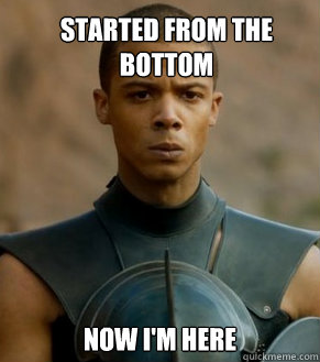 Started From the Bottom  now i'm here  