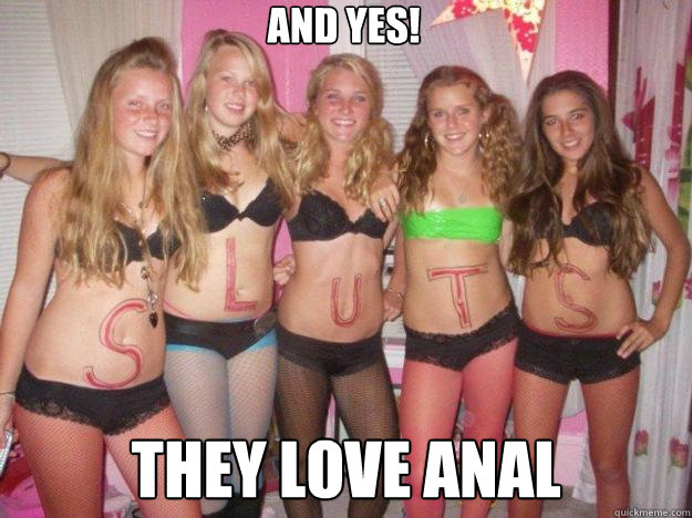 And yes! They love anal  