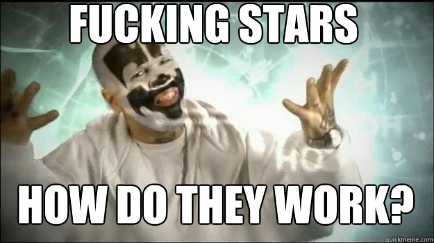 fucking stars how do they work? - fucking stars how do they work?  Fucking Magnets
