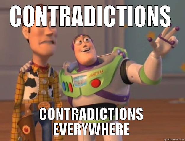 CONTRADICTIONS CONTRADICTIONS EVERYWHERE Toy Story