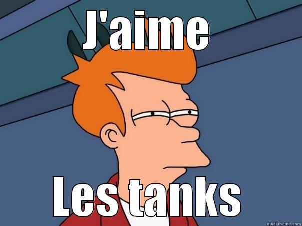 J'AIME LES TANKS Futurama Fry