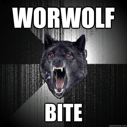 worwolf bite  Insanity Wolf