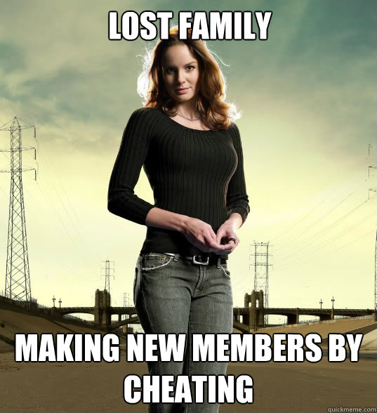 lost family  making new members by cheating  Lori Grimes