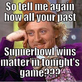 Eagles vs Giants - SO TELL ME AGAIN HOW ALL YOUR PAST SUPUERBOWL WINS MATTER IN TONIGHT'S GAME??? Condescending Wonka