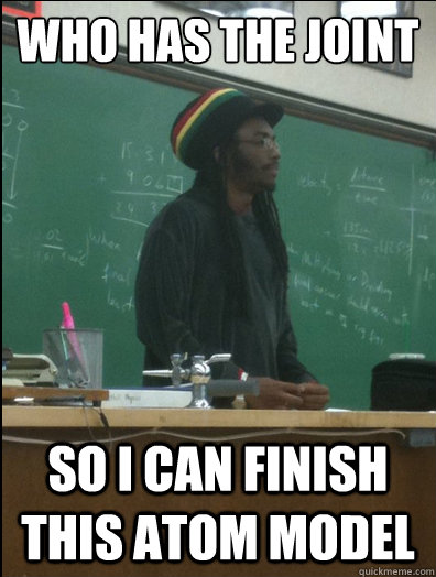 Who has the Joint So I can finish this atom model  Rasta Science Teacher