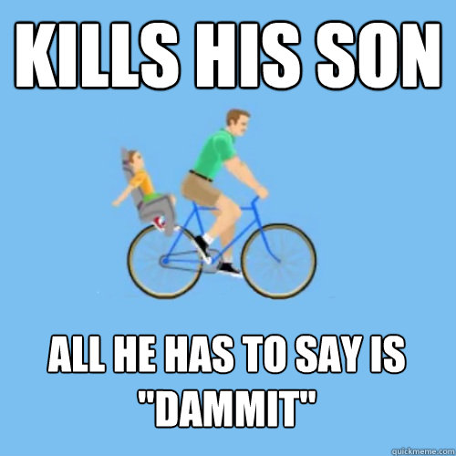 kills his son all he has to say is 