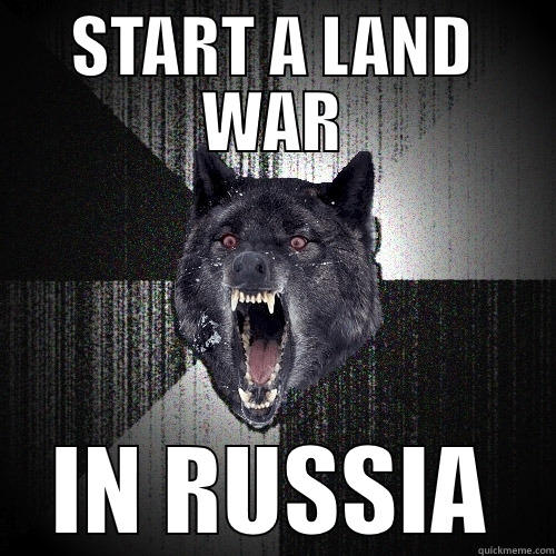 Insanity Wolf plays Risk - START A LAND WAR IN RUSSIA Insanity Wolf