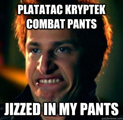 platatac kryptek combat pants jizzed in my pants  Jizz In My Pants