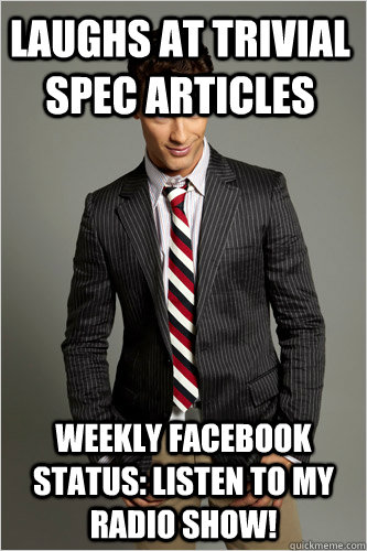 laughs at trivial spec articles weekly facebook status: listen to my radio show!  Hamilton Hypocrite