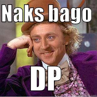 NAKS BAGO  DP Creepy Wonka