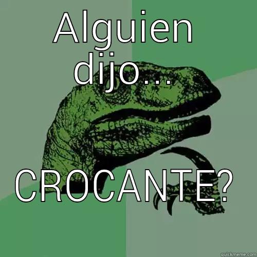 ALGUIEN DIJO... CROCANTE? Philosoraptor