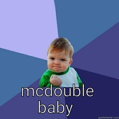  MCDOUBLE BABY  Success Kid