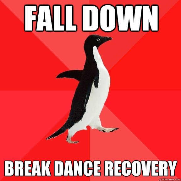 FALL DOWN BREAK DANCE RECOVERY  Socially Awesome Penguin