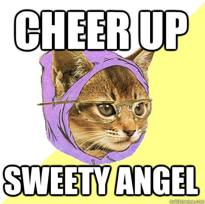 Cheer Up Sweety Angel  Hipster Kitty