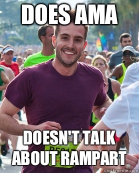 Does AMA Doesn't talk about rampart  Ridiculously photogenic guy