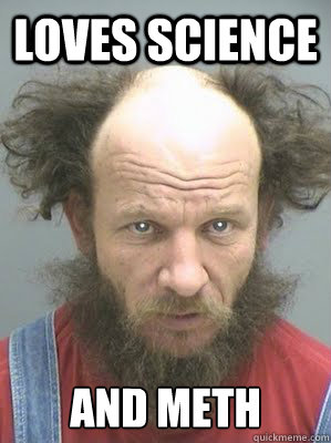 loves science and meth - loves science and meth  Mad Man Mark