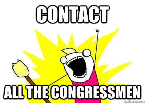 contact all the congressmen - contact all the congressmen  x all the y