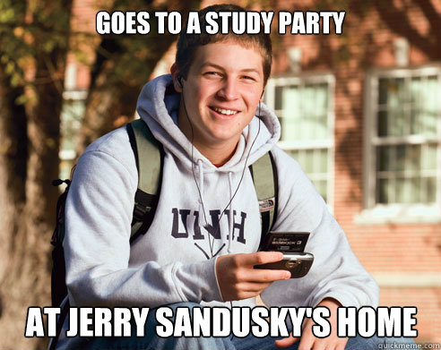 goes to a study party  at Jerry Sandusky's Home  College Freshman
