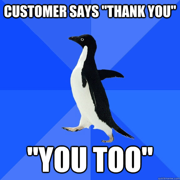 Customer says 