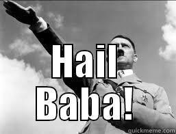  HAIL BABA! Misc