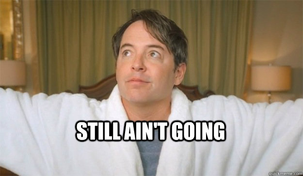 Still ain't going - Still ain't going  sequel