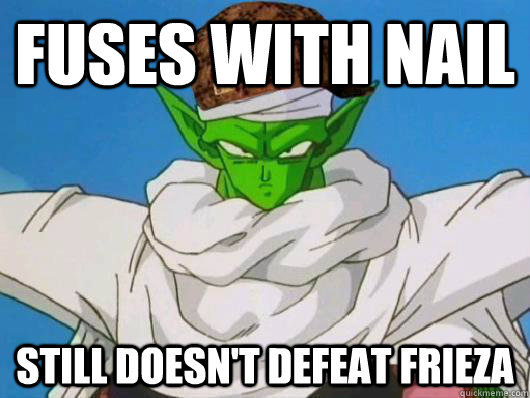 Fuses with Nail Still doesn't defeat Frieza  Scumbag Piccolo