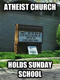Atheist Church Holds sunday school - Atheist Church Holds sunday school  Atheist Church