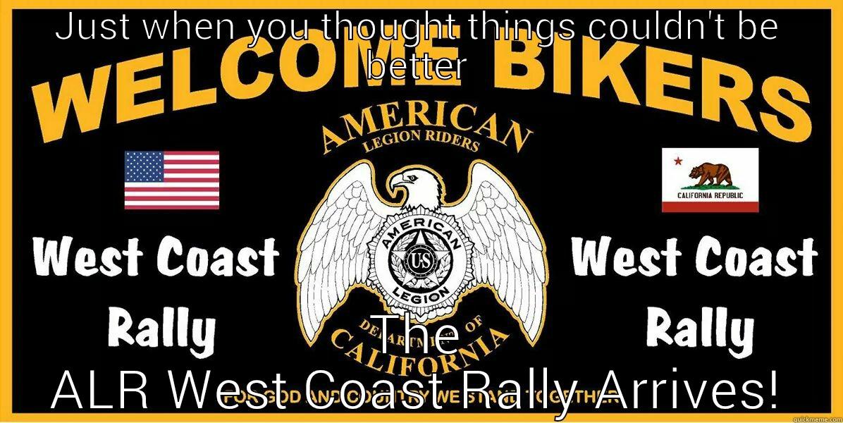 JUST WHEN YOU THOUGHT THINGS COULDN'T BE BETTER THE ALR WEST COAST RALLY ARRIVES! Misc