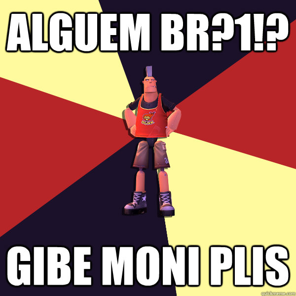 ALGUeM BR?1!? GIBE MONI PLIS - ALGUeM BR?1!? GIBE MONI PLIS  MicroVolts