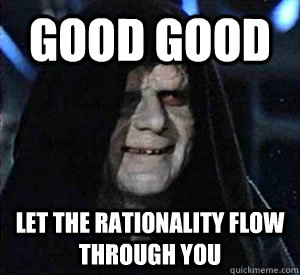 Good Good let the rationality flow through you - Good Good let the rationality flow through you  Misc