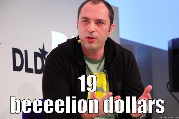  19 BEEEELION DOLLARS Misc