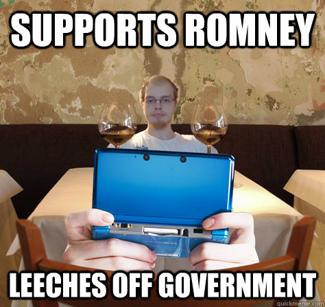 Supports Romney Leeches off government  