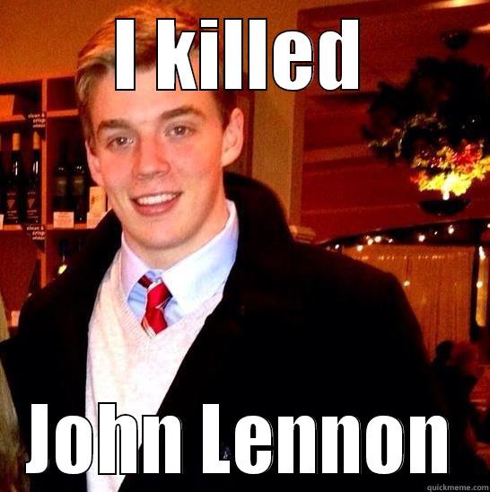 I KILLED JOHN LENNON Misc