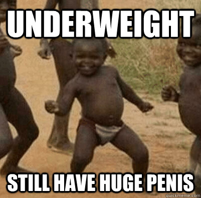 underweight still have huge penis  