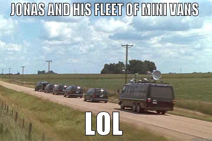 JONAS AND HIS FLEET OF MINI VANS LOL Misc