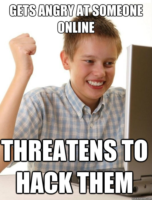 Gets angry at someone online Threatens to hack them  First Day on the Internet Kid