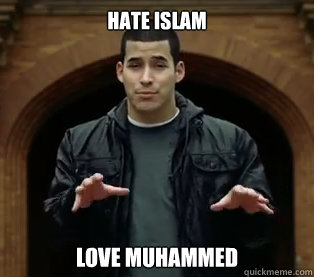 Hate Islam Love Muhammed  - Hate Islam Love Muhammed   Scumbag Jefferson Bethke