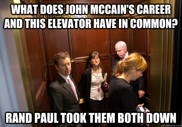 What does John McCain's Career and this elevator have in common? Rand Paul took them both down - What does John McCain's Career and this elevator have in common? Rand Paul took them both down  Going down, Senator