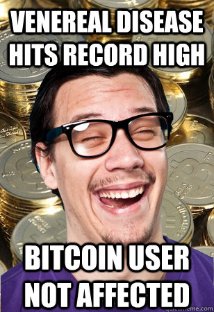 Venereal disease hits record high bitcoin user not affected - Venereal disease hits record high bitcoin user not affected  Bitcoin user not affected