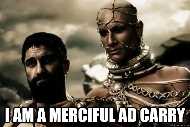  i am a merciful AD carry -  i am a merciful AD carry  Misc