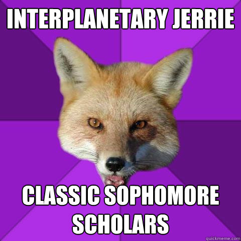 interplanetary jerrie classic sophomore scholars  Forensics Fox