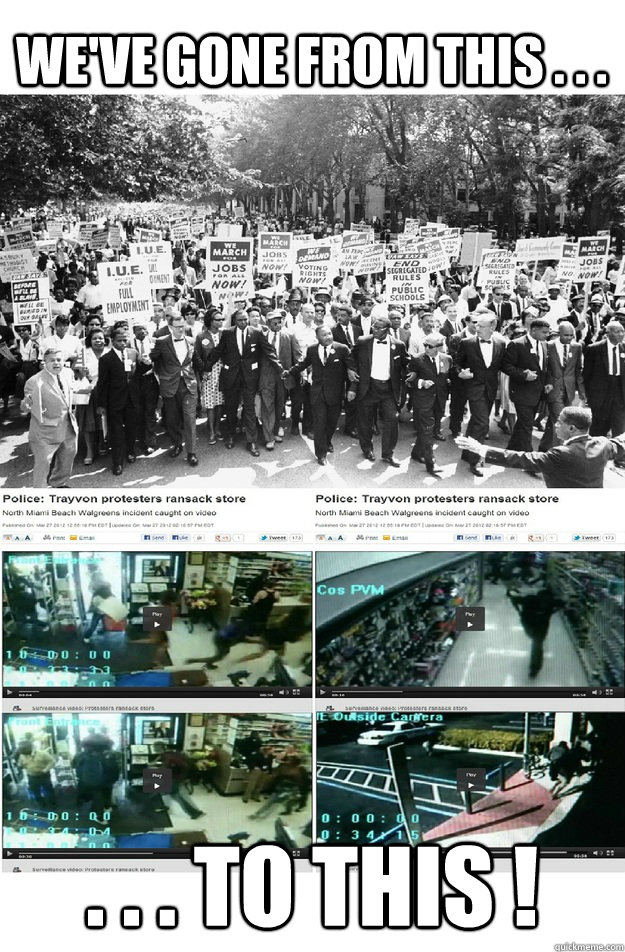 WE'VE GONE FROM THIS . . . . . . TO THIS !  Trayvon Civil Rights Wannabe