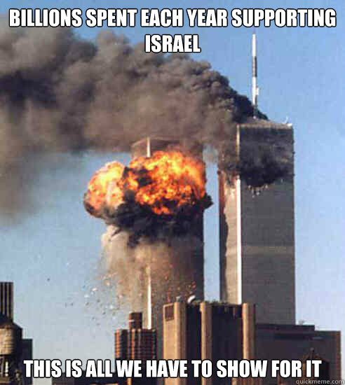 Billions spent each year supporting Israel This is all we have to show for it  