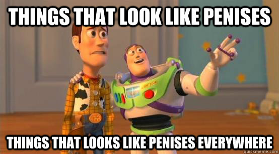 Things that look like penises Things that looks like penises everywhere  Buzz Glitter