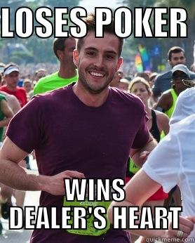 LOSES POKER  WINS DEALER'S HEART Ridiculously photogenic guy