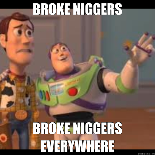 BROKE NIGGERS BROKE NIGGERS EVERYWHERE - BROKE NIGGERS BROKE NIGGERS EVERYWHERE  Misc