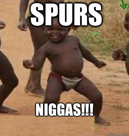 SPURS Niggas!!!  dancing african baby