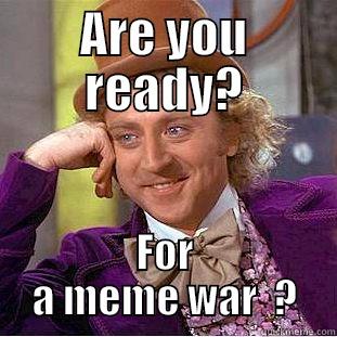 For a meme war ? 