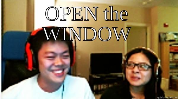 OPEN THE WINDOW  Misc