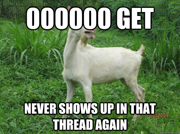 000000 GET Never shows up in that thread again  